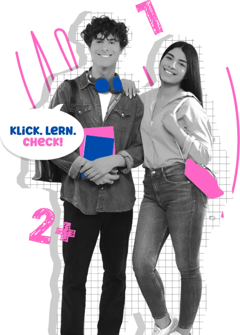 Ein Junge und Mädchen stehen nebeneinander vor schwarz-weiß kariertem Hintergrund mit Zahlen und Sprechblase mit Text: KLICK. LERN. CHECK!